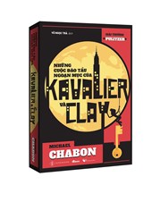 Những Cuộc Đào Tẩu Ngoạn Mục Của Kavalier Và Clay ( Bìa Cứng )