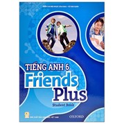 Tiếng Anh 6 - Friends Plus - Student Book