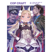 COP CRAFT - Cảnh Sát Đến Từ Hai Thế Giới - Tập 4