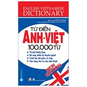 Từ Điển Anh - Việt 100.000 Từ