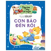 Dạy Con Bằng Kể Chuyện - Cơn Bão Đến Rồi