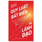 Quy Luật Bất Biến Về Lãnh Đạo