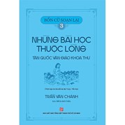 Bổn Cũ Soạn Lại 3 - Những Bài Học Thuộc Lòng Tân Quốc Văn Giáo Khoa Thư