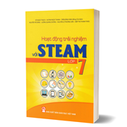 Hoạt Động Trải Nghiệm Với STEAM Lớp 7