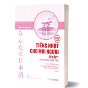 Tiếng Nhật Cho Mọi Người - Sơ Cấp 1: Hán Tự (Bản Tiếng Việt) (Bản Mới)