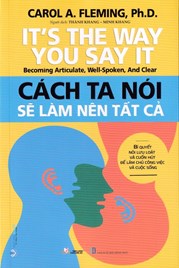 Cách Ta Nói Sẽ Làm Nên Tất Cả