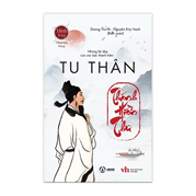 Tu Thân - Thánh Hiền Thư