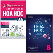 Combo Sách Toàn Diện Hóa Học Lớp 8 (Bộ 2 Cuốn)