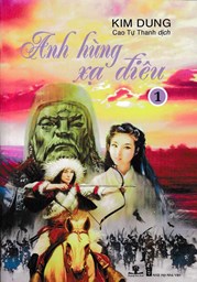 Anh Hùng Xạ Điêu (Trọn Bộ 4 Quyển)