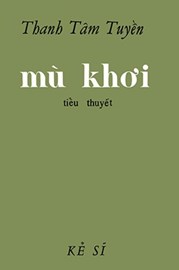 Mù Khơi - Thanh Tâm Tuyền