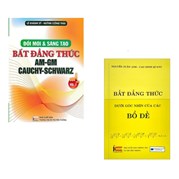 Combo Đổi Mới Và Sáng Tạo Bất Đẳng Thức + Bất Đẳng Thức Dưới Góc Nhìn Của Các Bổ Đề