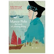 Marco Polo - Du Hành Về Phương Đông