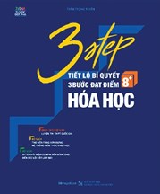 3 Step - Tiết Lộ Bí Quyết 3 Bước Đạt Điểm 8+ Hóa Học