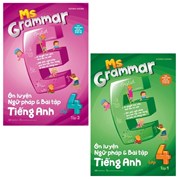 Combo Ms Grammar - Ôn Luyện Ngữ Pháp Và Bài Tập Tiếng Anh Lớp 4: Tập 1 Và 2 (Bộ 2 Tập)