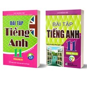 Combo Bài Tập Tiếng Anh 11 - Không Đáp Án (Theo Chương Trình GDPT Mới)