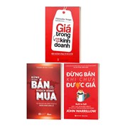 Combo Giá Trong Chiến Lược Kinh Doanh + Đừng Cố Gắng Bán + Đừng Bán Khi Chưa Được Giá