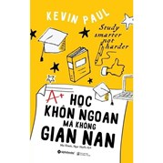 Học Khôn Ngoan Mà Không Gian Nan