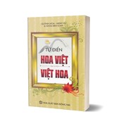 Từ Điển Hoa Việt - Việt Hoa