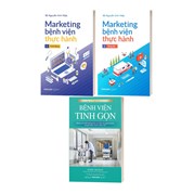 Combo Bệnh Viện Tinh Gọn + Marketing Bệnh Viện Thực Hành (2 Tập)