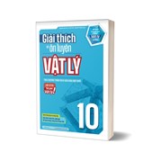 Giải Thích Và Ôn Luyện Vật Lý 10