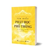 Tìm Hiểu Phật Học Phổ Thông