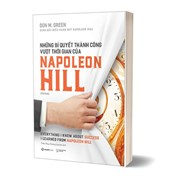 Những Bí Quyết Thành Công Vượt Thời Gian Của Napoleon Hill (Tái Bản 2023)