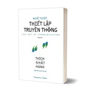 Nghệ Thuật Thiết Lập Truyền Thông