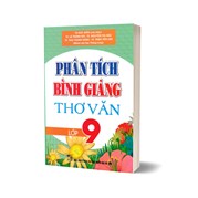 Phân Tích Bình Giảng Thơ Văn Lớp 9