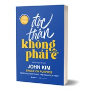 Độc Thân Không Phải "Ế"