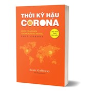 Thời Kỳ Hậu Corona: Luôn Có Cơ Hội Trong Khủng Hoảng