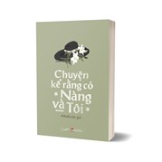 Chuyện Kể Rằng Có Nàng Và Tôi