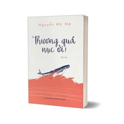 Thương Quá Nục Ởi !