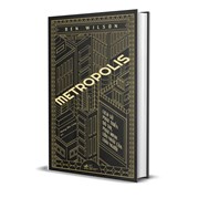 Metropolis - Lịch Sử Phát Triển Đô Thị, Phát Minh Lớn Nhất Của Loài Người