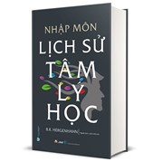 Nhập Môn Lịch Sử Tâm Lý Học