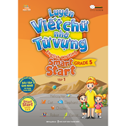 Luyện Viết Chữ Nhớ Từ Vựng - English Writing Smart Start Lớp 5 - Tập 1