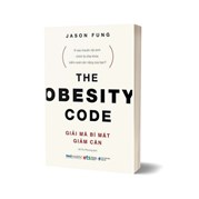 Giải Mã Bí Mật Giảm Cân - The Obesity Code