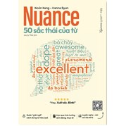 Nuance - 50 Sắc Thái Của Từ - Nuance - 50 Sắc Thái Của Từ - Kenvin Kang, Hanna Byun