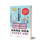 Chiến Lược Phân Phối Hàng Hóa Tuyệt Vời