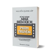 Để Trở Thành Nhà Biên Kịch Phim Truyện