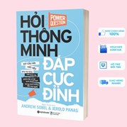 Hỏi Thông Minh - Đáp Cực Đỉnh (Tái Bản 2023)