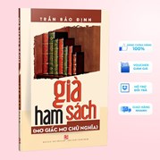 Già Ham Sách - Mơ Giấc Mơ Chữ Nghĩa