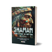 Shaman - Những Vị Pháp Sư Cuối Cùng