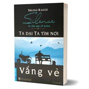 Ta Dại Ta Tìm Nơi Vắng Vẻ