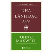 Nhà Lãnh Đạo 360 Độ (Tái Bản 2023)