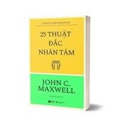 25 Thuật Đắc Nhân Tâm