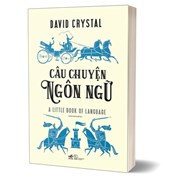 Câu Chuyện Ngôn Ngữ