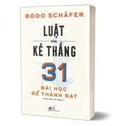 Luật Của Kẻ Thắng - 31 Bài Học Để Thành Đạt