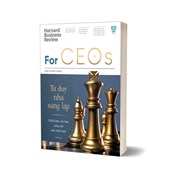 HBR - For CEOS - Tư Duy Nhà Sáng Lập