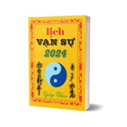 Lịch Vạn Sự Giáp Thìn 2024