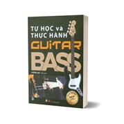 Tự Học Và Thực Hành Guitar Bass